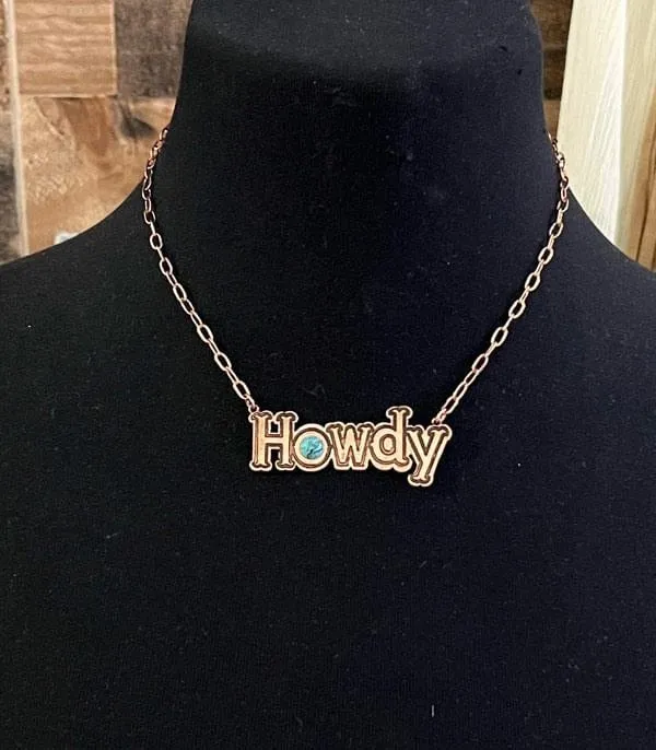 HOWDY necklace