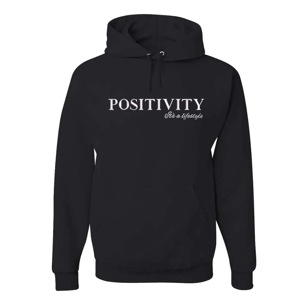 It's a Lifestyle Hoodie Sweatshirt - Positivity Hoodie