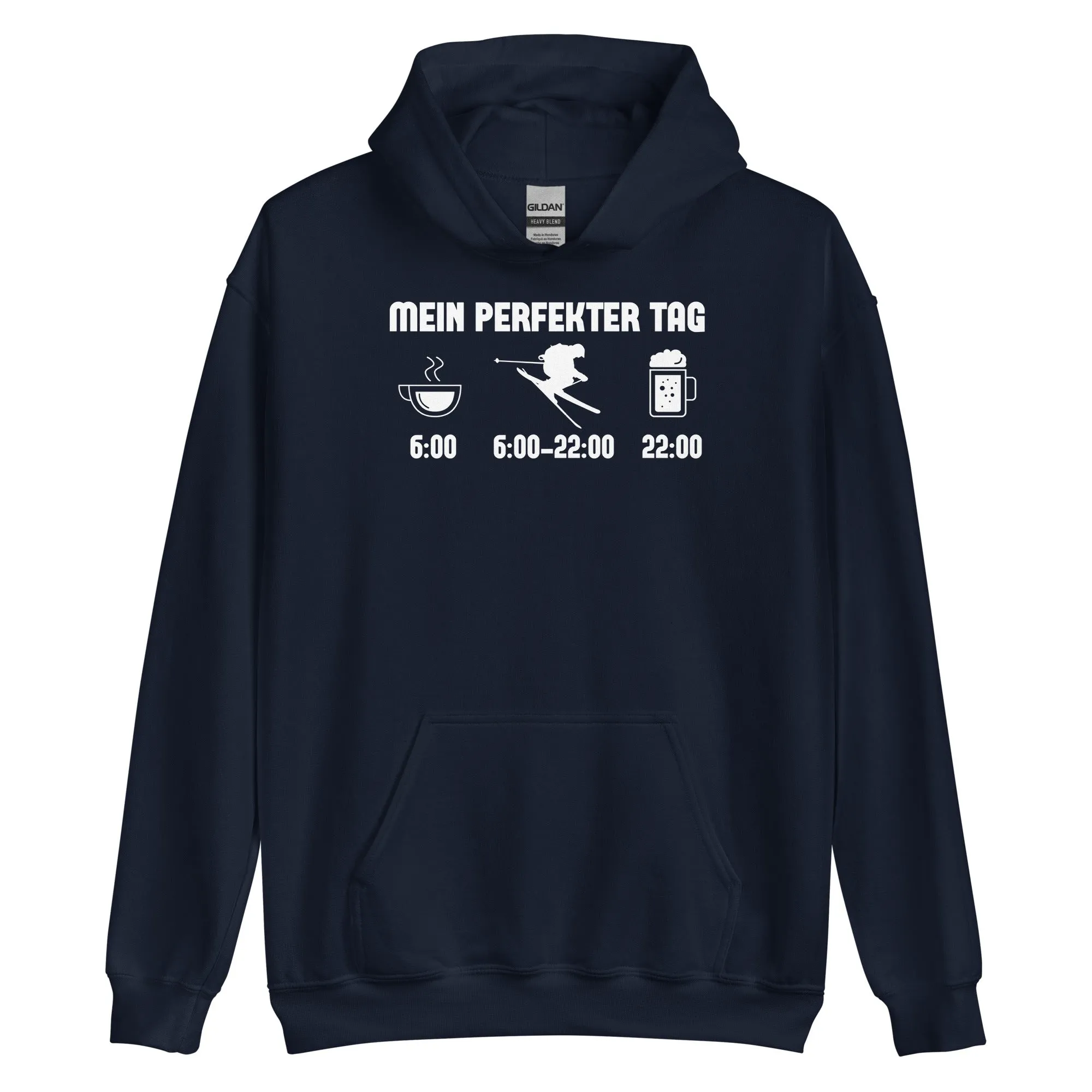 Mein Perfekter Tag - Unisex Hoodie