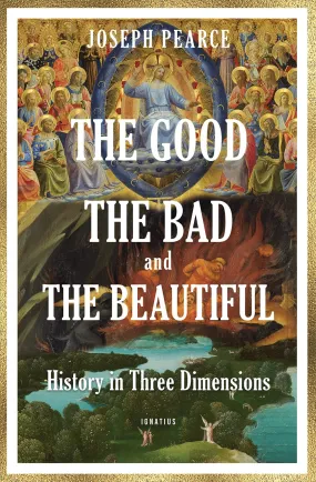 The Good, the Bad, and the Beautiful